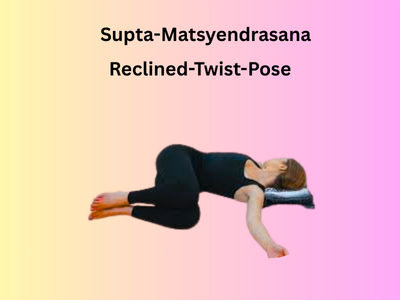 RECLINED-TWIST-POSE